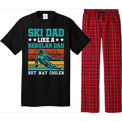 Ski Dad Like A Regular Dad But Way Cooler Skier Skiing Meaningful Gift Pajama Set