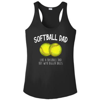 Softball Dad Like A Baseball Dad But With Bigger Balls Funny Ladies PosiCharge Competitor Racerback Tank