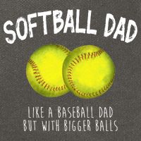 Softball Dad Like A Baseball Dad But With Bigger Balls Funny Cotton Canvas Backpack