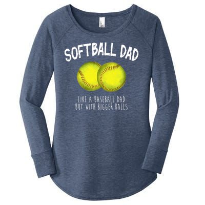 Softball Dad Like A Baseball Dad But With Bigger Balls Funny Women's Perfect Tri Tunic Long Sleeve Shirt