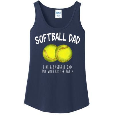 Softball Dad Like A Baseball Dad But With Bigger Balls Funny Ladies Essential Tank