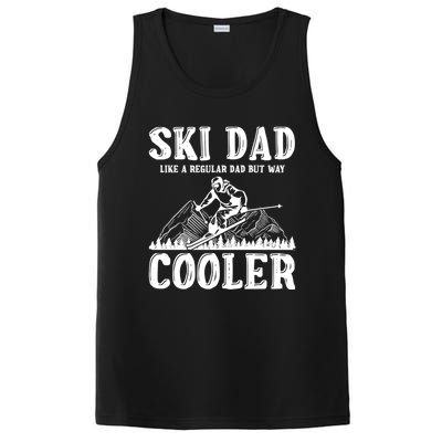 Ski Dad Like A Regular Dad But Way Cooler Skiing Skier Meaningful Gift PosiCharge Competitor Tank