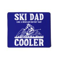 Ski Dad Like A Regular Dad But Way Cooler Skiing Skier Meaningful Gift Mousepad