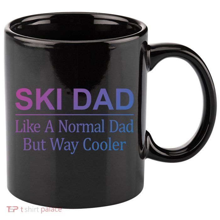 Ski Dad Like A Normal Dad But Way Cooler Gift 11oz C Handle Ceramic Mug