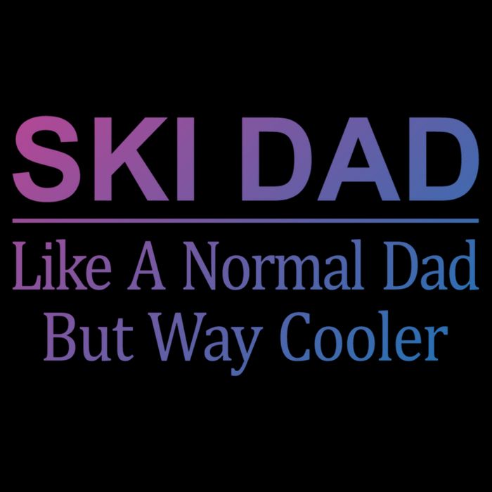 Ski Dad Like A Normal Dad But Way Cooler Gift Drawstring Bag