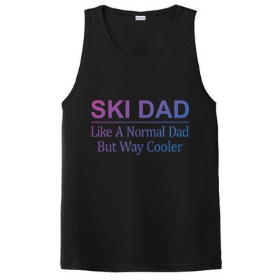 Ski Dad Like A Normal Dad But Way Cooler Gift PosiCharge Competitor Tank