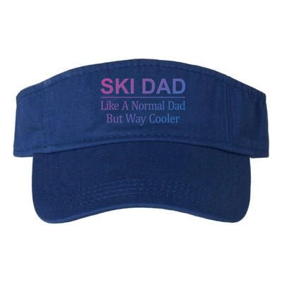 Ski Dad Like A Normal Dad But Way Cooler Gift Visor