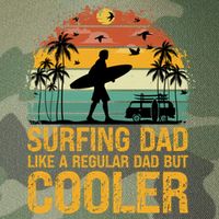 Surfing Dad Like A Regular Dad But Cooler Great Fathers Day Gift Legacy Tie Dye Trucker Hat