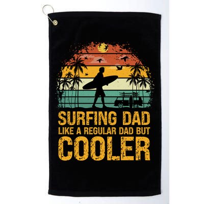 Surfing Dad Like A Regular Dad But Cooler Great Fathers Day Gift Golf Towel