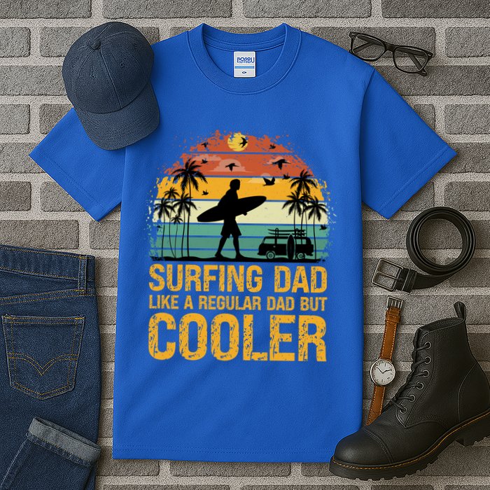 Surfing Dad Like A Regular Dad But Cooler Great Fathers Day Gift Tall T-Shirt
