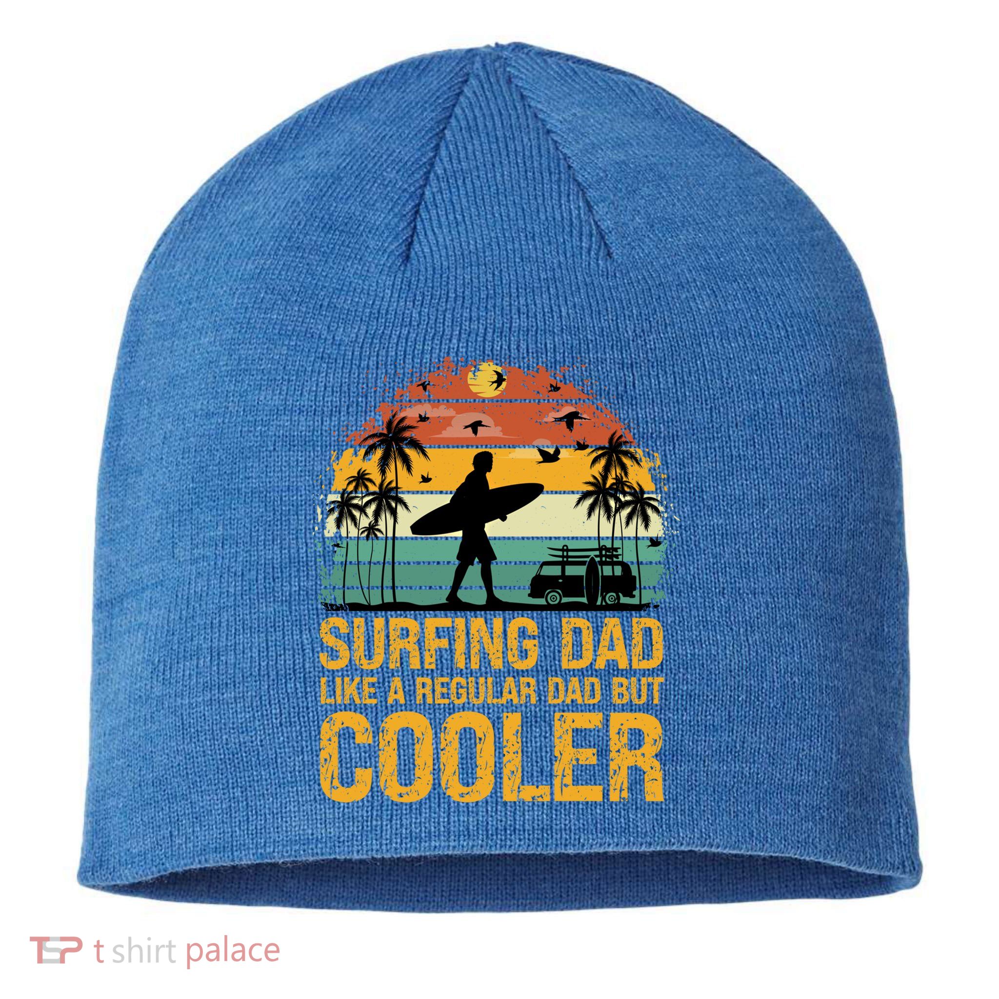Surfing Dad Like A Regular Dad But Cooler Great Fathers Day Gift Sustainable Beanie