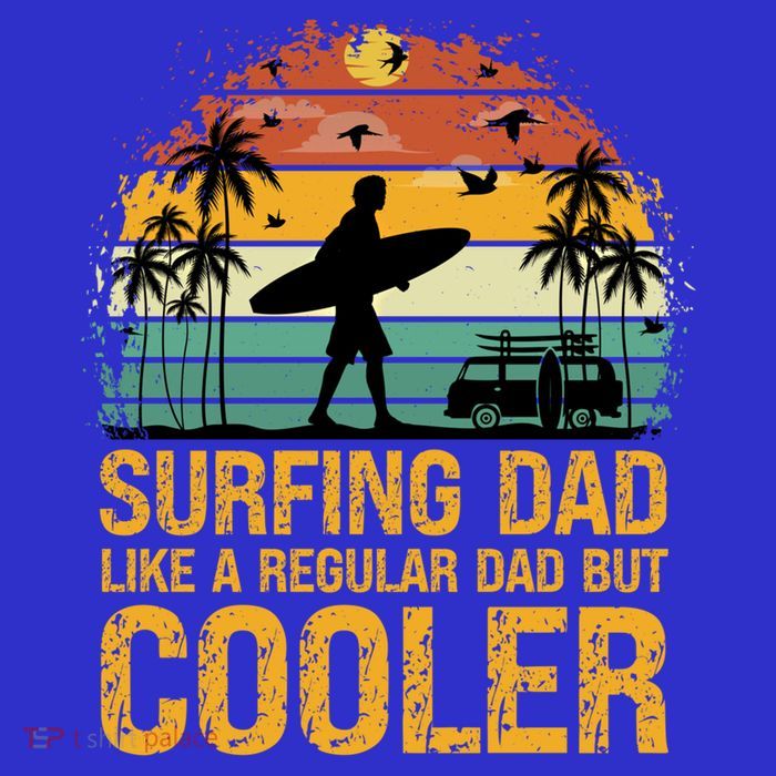 Surfing Dad Like A Regular Dad But Cooler Great Fathers Day Gift Premium T-Shirt