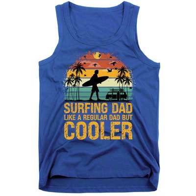 Surfing Dad Like A Regular Dad But Cooler Great Fathers Day Gift Tank Top