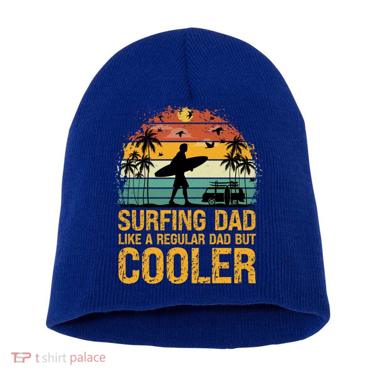 Surfing Dad Like A Regular Dad But Cooler Great Fathers Day Gift Short Acrylic Beanie
