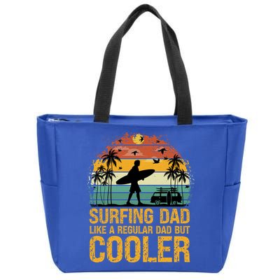 Surfing Dad Like A Regular Dad But Cooler Great Fathers Day Gift Zip Tote Bag