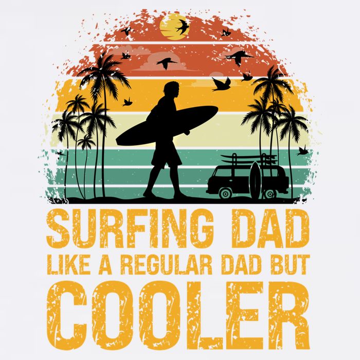 Surfing Dad Like A Regular Dad But Cooler Great Fathers Day Gift Garment-Dyed Sweatshirt