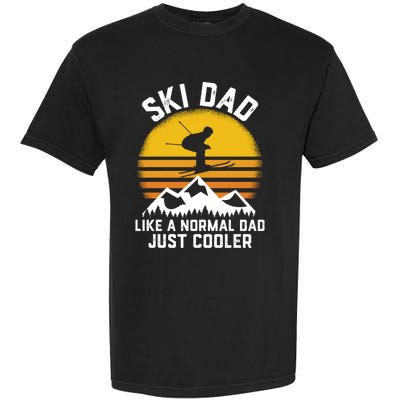 Ski Dad Like A Normal Dad Just Cooler Skiing Retro Gift Garment-Dyed Heavyweight T-Shirt