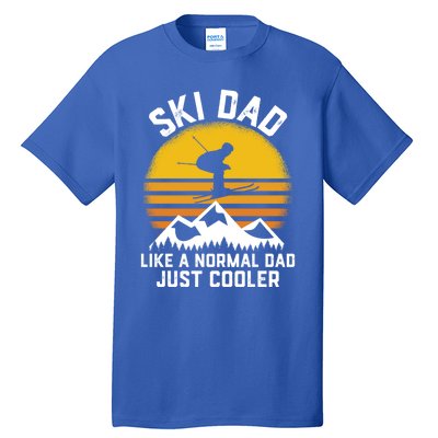 Ski Dad Like A Normal Dad Just Cooler Skiing Retro Gift Tall T-Shirt