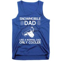 Snowmobile Dad Like A Normal Dad Only Cooler Snowmobiling Gift Tank Top