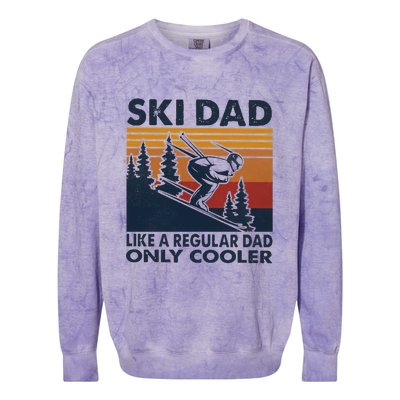 Ski Dad Like A Regular Dad Only Cooller Vintage Meaningful Gift Colorblast Crewneck Sweatshirt