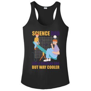 Science Dad Like A Regular Dad But Cooler For Father's Day Meaningful Gift Ladies PosiCharge Competitor Racerback Tank