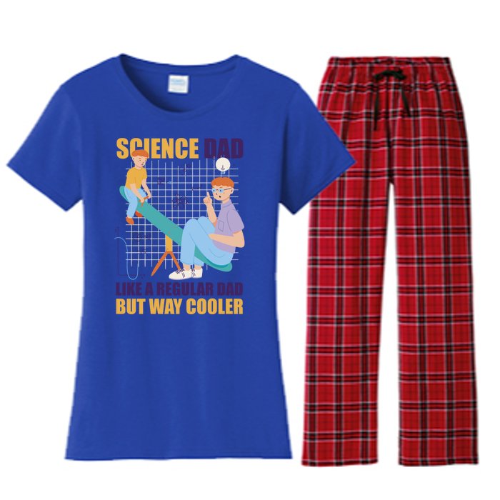 Science Dad Like A Regular Dad But Cooler For Father's Day Meaningful Gift Women's Flannel Pajama Set