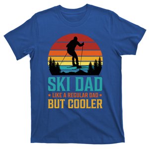 Ski Dad Like A Regular Dad But Cooler Dad Skier Saying Gift T-Shirt