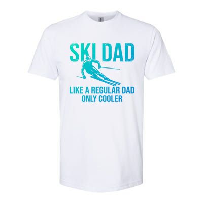 Ski Dad Like A Regular Dad Only Cooler Happy Father Day Gift Softstyle CVC T-Shirt