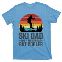 Ski Dad Like A Regular Dad But Cooler Great Fathers Day Funny Gift T-Shirt