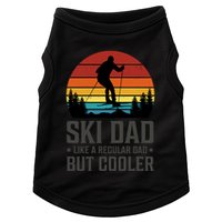 Ski Dad Like A Regular Dad But Cooler Great Fathers Day Gift Doggie Tank