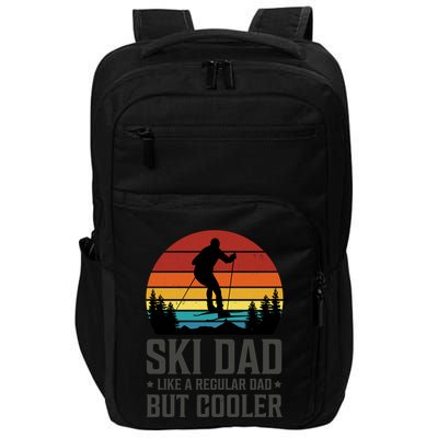Ski Dad Like A Regular Dad But Cooler Great Fathers Day Gift Impact Tech Backpack