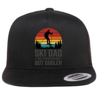 Ski Dad Like A Regular Dad But Cooler Great Fathers Day Gift Flatbill Hat