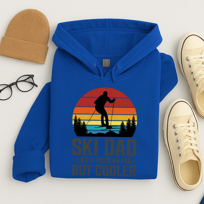 Ski Dad Like A Regular Dad But Cooler Great Fathers Day Gift Hoodie