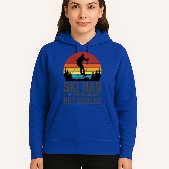 Ski Dad Like A Regular Dad But Cooler Great Fathers Day Gift Hoodie