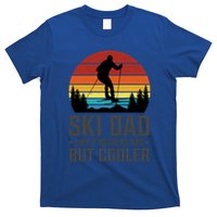 Ski Dad Like A Regular Dad But Cooler Great Fathers Day Gift T-Shirt