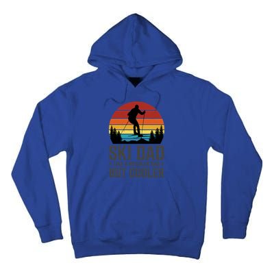 Ski Dad Like A Regular Dad But Cooler Great Fathers Day Gift Tall Hoodie