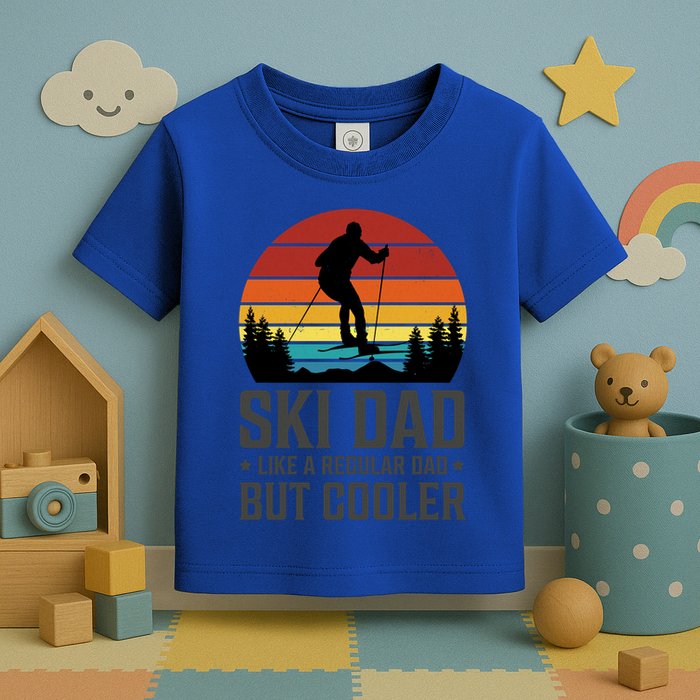 Ski Dad Like A Regular Dad But Cooler Great Fathers Day Gift Toddler T-Shirt