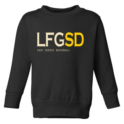 San Diego LFGSD Let's Go SD Baseball Trending Toddler Sweatshirt