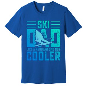 Ski Dad Like A Regular Dad But Cooler Funny Quote Great Gift Premium T-Shirt