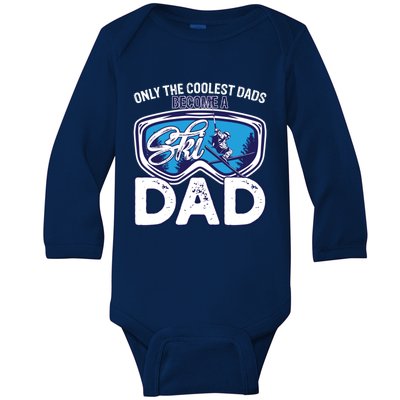 Ski Dad Like A Regular Dad Only Way Cooler A Skiing Lover Gift Baby Long Sleeve Bodysuit