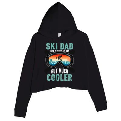 Ski Dad Like A Regular Dad But Cooler Vintage Skier Gift Crop Fleece Hoodie