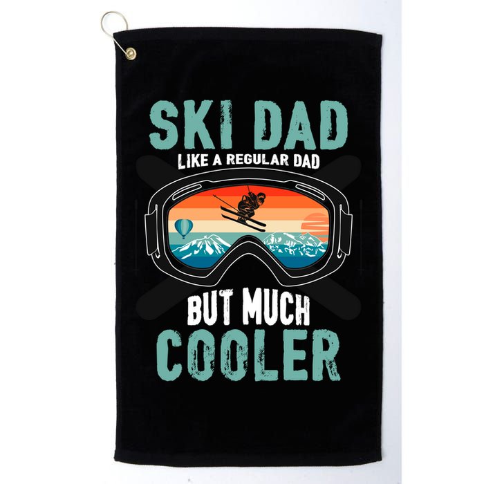 Ski Dad Like A Regular Dad But Cooler Vintage Skier Gift Golf Towel