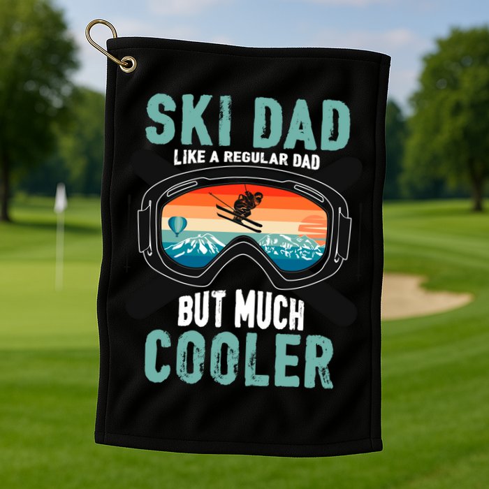 Ski Dad Like A Regular Dad But Cooler Vintage Skier Gift Golf Towel