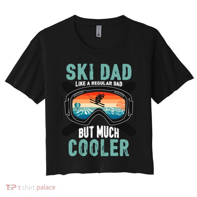 Ski Dad Like A Regular Dad But Cooler Vintage Skier Gift Crop Top