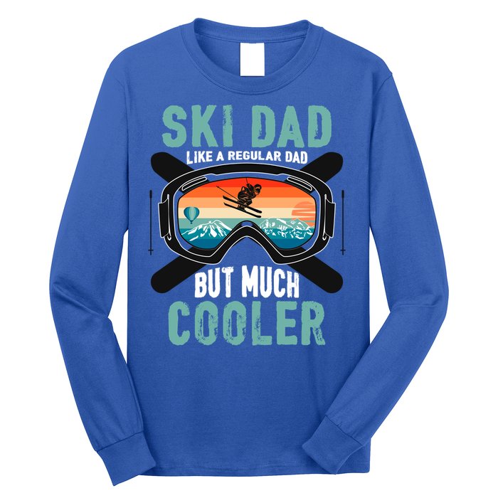 Ski Dad Like A Regular Dad But Cooler Vintage Skier Gift Long Sleeve Shirt