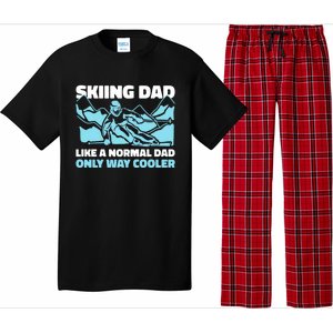 Skiing Dad Like A Regular Dad But Cooler For Father's Day Gift Pajama Set