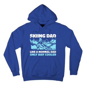 Skiing Dad Like A Regular Dad But Cooler For Father's Day Gift Hoodie