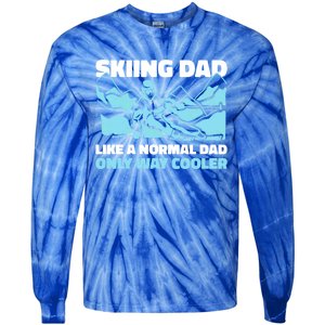 Skiing Dad Like A Regular Dad But Cooler For Father's Day Gift Tie-Dye Long Sleeve Shirt