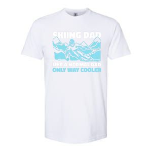 Skiing Dad Like A Regular Dad But Cooler For Father's Day Gift Softstyle CVC T-Shirt