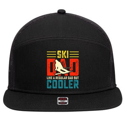 Ski Dad Like A Regular Dad But Cooler Funny Quote Gift 7 Panel Mesh Trucker Snapback Hat